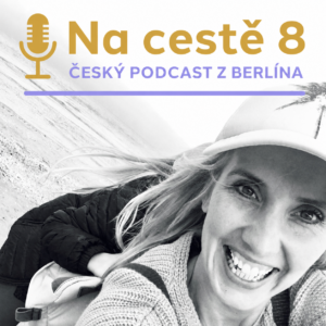 Podcast Na cestě - osmá série